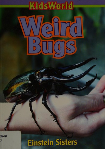 Weird Bugs