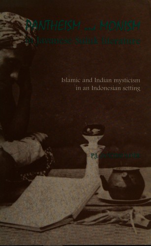 Pantheism and Monism in Javanese Suluk Literature