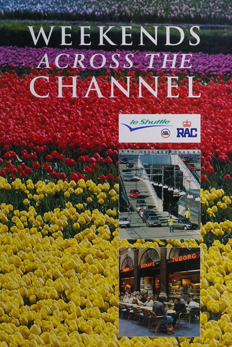 Weekends across the Channel
