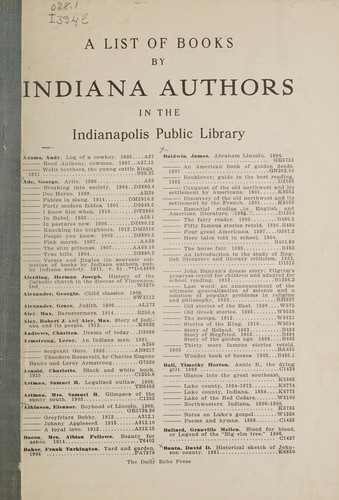 A list of books by Indiana authors in the Indianapolis Public Library