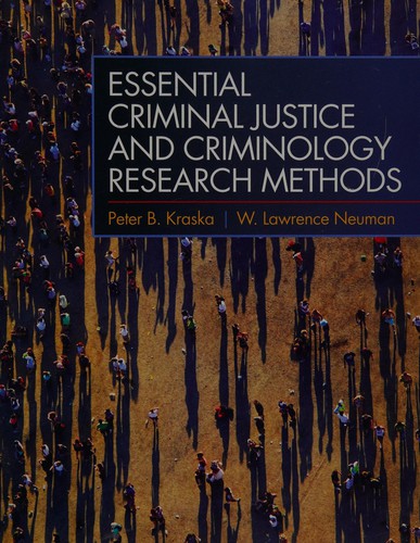 Essential criminal justice and criminology research methods