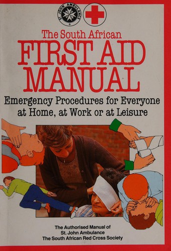 The South African first aid manual