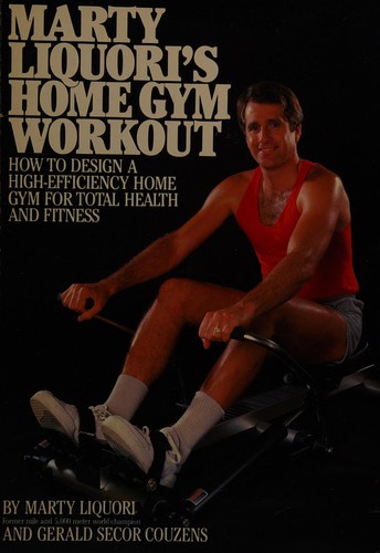 Marty Liquori's home gym workout