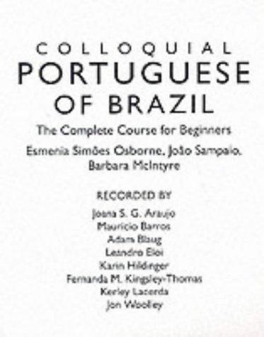 Colloquial Portuguese of Brazil (Cassette): The Complete Course for Beginners (Colloquial Series (CD))