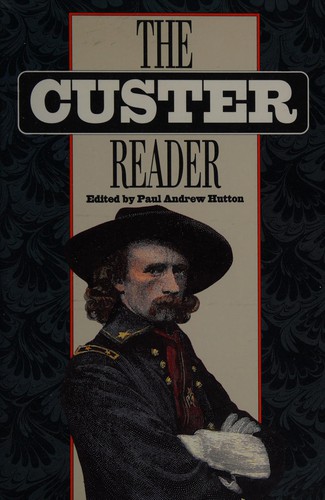 The Custer reader