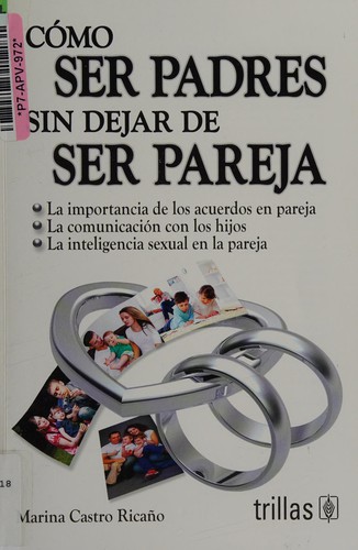 Cómo ser padres sin dejar de ser pareja