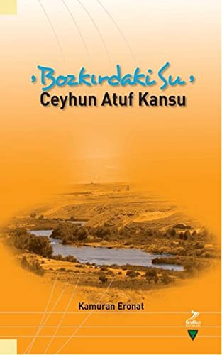 Bozkirdaki Su - Ceyhun Atuf Kansu