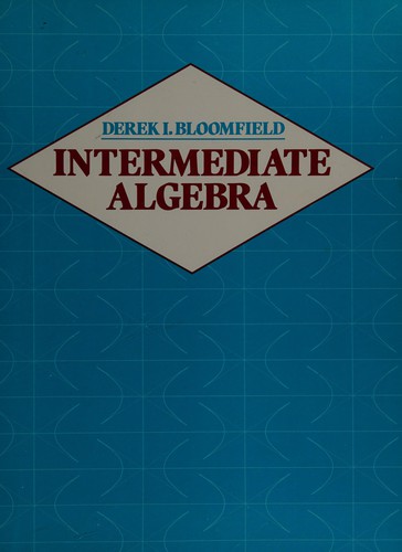 Intermediate algebra