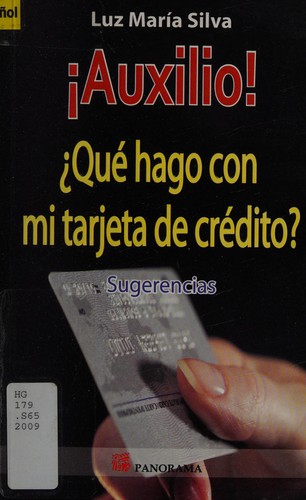 ¡Auxilio! ¿Qué hago con my tarjeta de crédito?