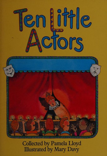 Ten Little Actors (Literacy 2000: Poems, Ryhmes, and Songs)