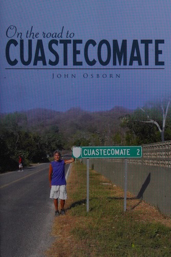 On The Road To Cuastecomate