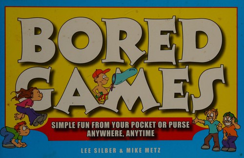 Bored games