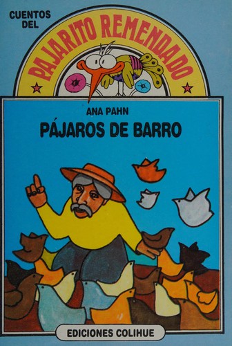 Pájaros de barro/Clay Birds
