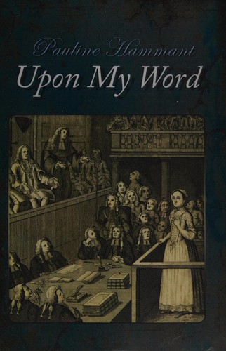 Upon my word