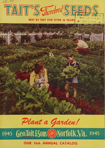 Tait's thorobred seeds, 1945, our 76th annual catalog