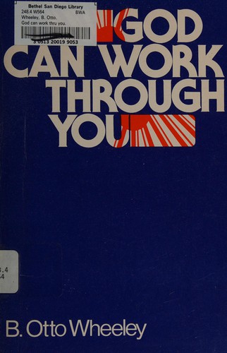 God can work through you