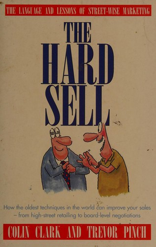 The hard sell