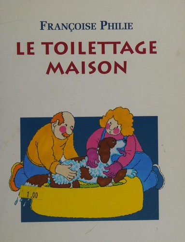 Le toilettage maison