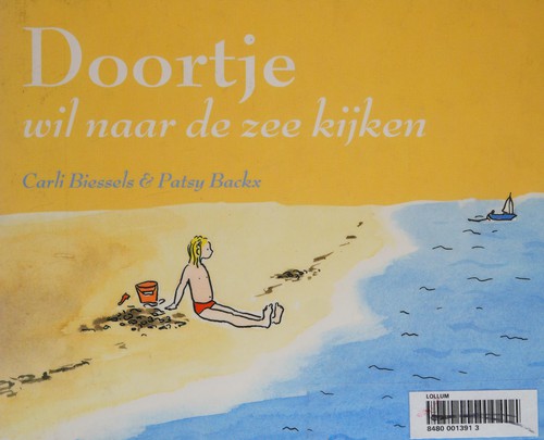 Doortje wil naar de zee kijken
