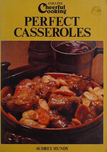 Perfect casseroles
