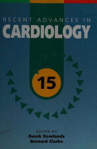 Recent advances in cardiology, 15
