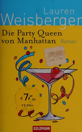 Die Party-Queen von Manhattan