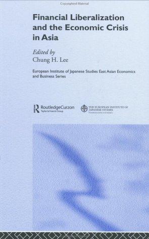 Financial liberalization and the economic crisis in Asia
