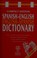 Spanish-English English-Spanish dictionary