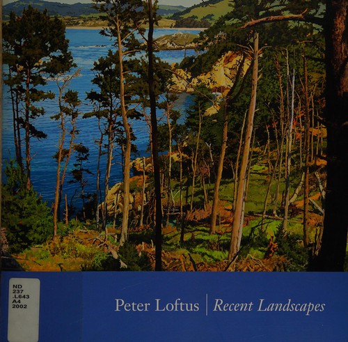 Peter Loftus: Recent landscapes