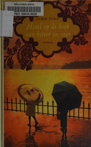 Hotel op de hoek van bitter en zoet