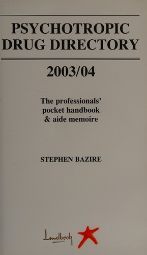 Psychotropic drug directory 2003/04