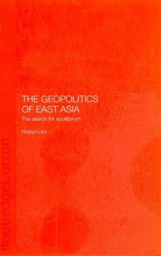 The Geopolitics of East Asia