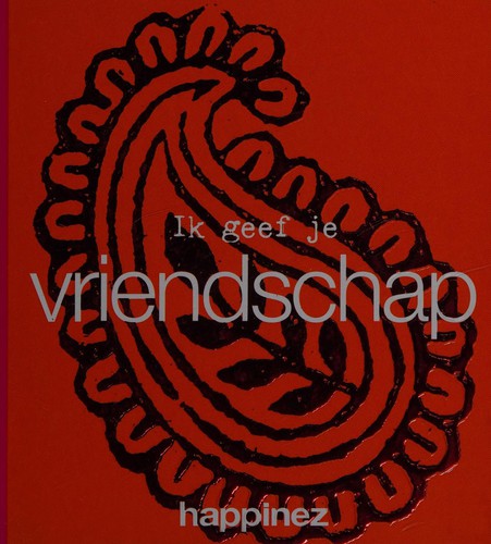 Ik geef je vriendschap