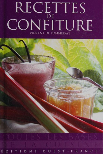 Toutes les bases des recettes de confitures