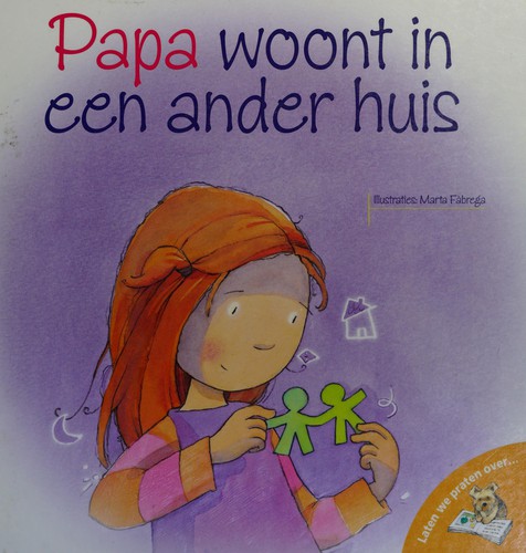 Papa woont in een ander huis