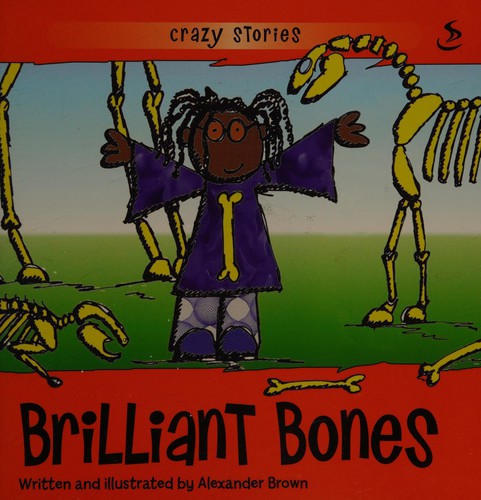 Brilliant bones