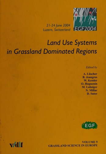 Land use systems in grassland dominated regions