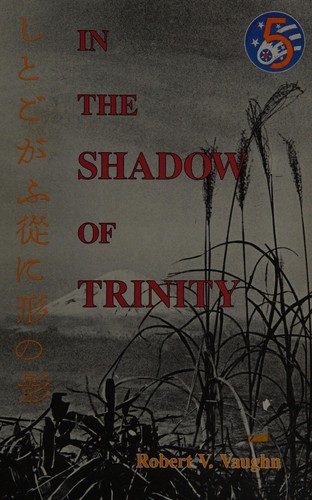 In the Shadow of Trinity