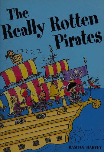 The really rotten pirates