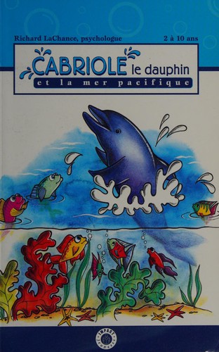 Cabriole le dauphin et la mer Pacifique