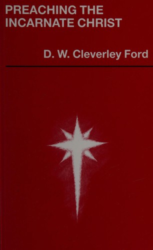 Preaching the incarnate Christ