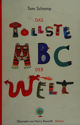 Das tollste ABC der Welt