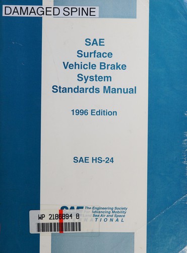 SAE surface vehicle brake systems standards manual