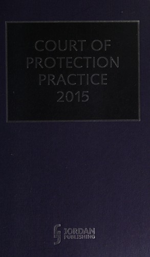Court of protection practice 2015
