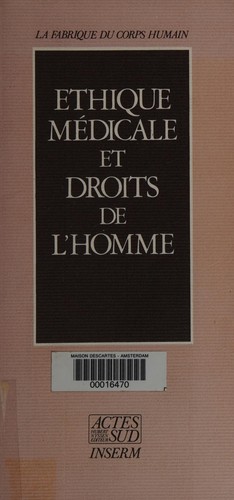 Ethique médicale et droits de l'homme