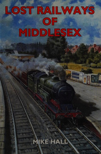 Lost railways of Middlesex