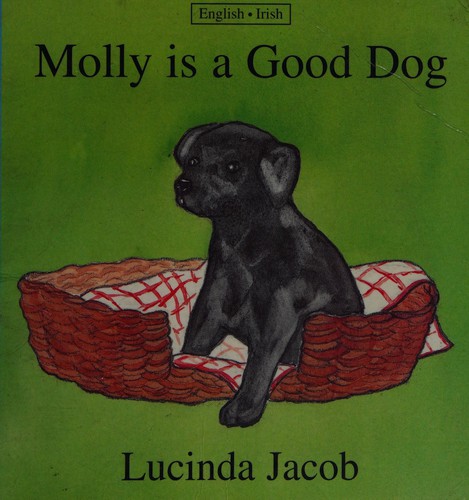 Molly Is a Good Dog