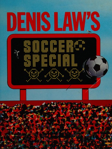 Denis Law's Soccer special