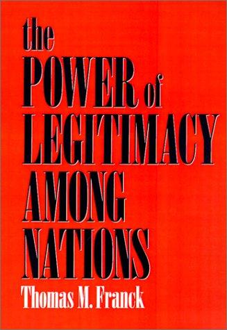 The power of legitimacy among nations