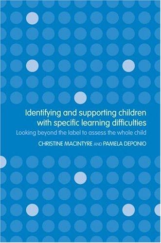 Identifying and Supporting Children with Specific Learning Difficulties